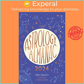Sách - The Astrology Almanac 2024 - Your holistic annual guide to the planet by Katarina Samohin (UK edition, Hardcover)
