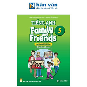 Tiếng Anh 5 - Family And Friends - National Edition - Student Book
