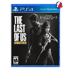 The Last of Us Remastered - PS4 - Hàng Chính Hãng