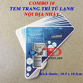 Combo 10 Tem dán trang trí Tủ Lạnh nội địa Nhật 10.5x10.5cm MS02
