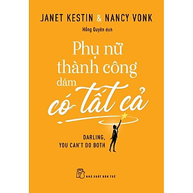 Hình ảnh sách Sách-Phụ Nữ Thành Công Dám Có Tất Cả