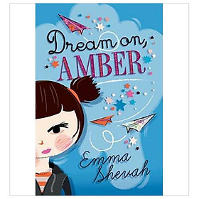 Dream on, Amber