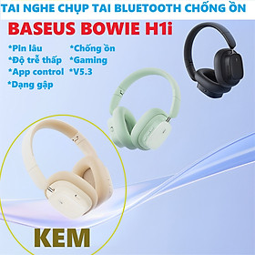 Mua Tai nghe chụp tai buetooth V5.3 gaming chống ồn dạng gập cao cấp Baseus Bowie H1i _ Hàng chính hãng