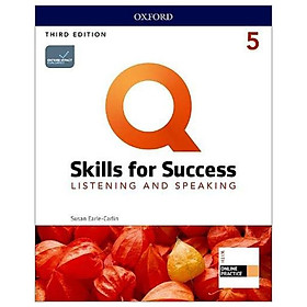 Q: Skills For Success: Level 5: Listening And Speaking Student Book With iQ Online Practice - 3rd Edition
