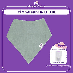 Yếm Vải Cho Bé Mama's Choice, Chất Liệu Vải Xô Muslin Siêu Mềm và Dày Dặn, 2 Cúc Bấm Điều Chỉnh Phù Hơp Với Bé