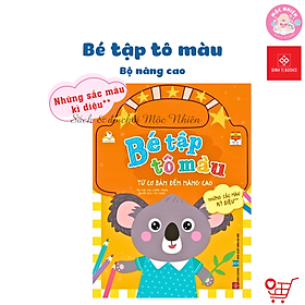 Sách Bé Tập Tô Màu - Từ Cơ Bản Đến Nâng Cao - Đinh Tị Books (Nhiều chủ đề)