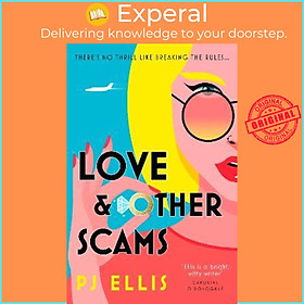Sách - Love & Other Scams by PJ Ellis (UK edition, hardcover)