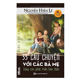 33 Câu Chuyện Với Các Bà Mẹ - Cùng Con Phát Triển Bản Thân (Tặng kèm Bookmark PL) 