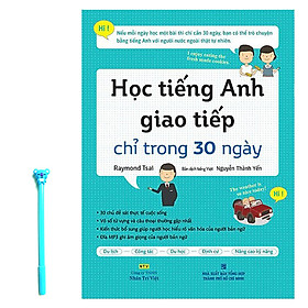 Hình ảnh Học Tiếng Anh Giao Tiếp Chỉ Trong 30 Ngày ( Tặng Kèm Bút )