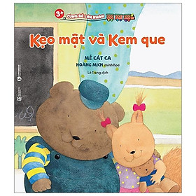 3+ cùng bé lớn khôn - kẹo mật và kem que