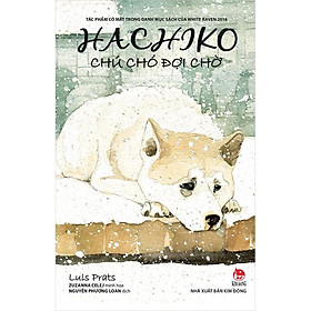 Sách - Hachiko Chú Chó Đợi Chờ