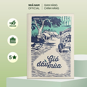 Sách - Gió đầu mùa (Việt Nam danh tác) - Nhã Nam Official