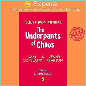 Sách - The Underpants of Chaos by Sam Copeland (UK edition, paperback)