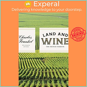 Sách - Land and Wine - The French Terroir by Charles Frankel (UK edition, paperback)