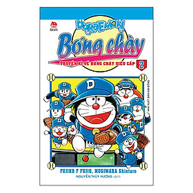 [Download Sách] Doraemon Bóng Chày - Truyền Kì Về Bóng Chày Siêu Cấp - Tập 2 (Tái Bản 2019)