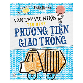 Vân Tay Vui Nhộn - Tạo Hình Phương Tiện Giao Thông