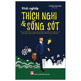 Khởi Nghiệp Thích Nghi Và Sống Xót