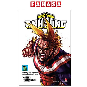 Sách - My Hero Academia - Học Viện Siêu Anh Hùng - Tập 11 - Kết Thúc Của Khởi Đầu - Khởi Đầu Của Kết Thúc (Tái Bản 2025)