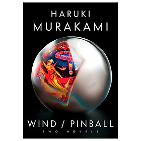 Wind/Pinball: Two Novels