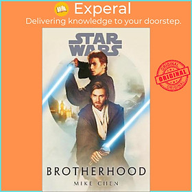 Sách - Star Wars: Brotherhood by Mike Chen (UK edition, hardcover)