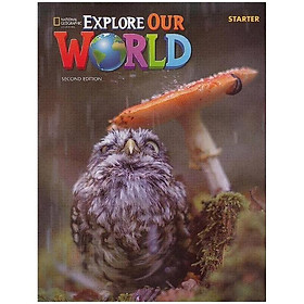 Explore Our World Starter: Student's Book With OLP Sticker Code - 2nd Edition