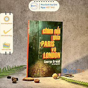 Chìm Nổi Giữa Paris Và London
