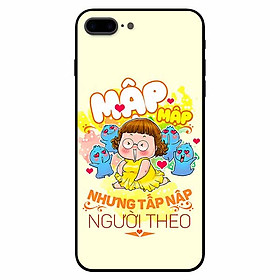 Ốp lưng in cho Iphone 7 Plus/ 8 Plus Mẫu Mập Tấp Người Theo Nữ