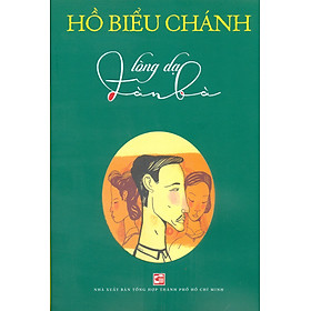 Lòng Dạ Đàn Bà (Hồ Biểu Chánh)