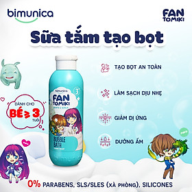 Sữa Tắm Tạo Bọt BIMUNICA Fantomiki Cho Bé từ 3 Tuổi - 250ml Không Cay Mắt, Làm Sạch, Làm Mềm