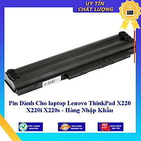 Pin Cho laptop Lenovo ThinkPad X220 X220i X220s - Hàng Nhập Khẩu MIBAT594