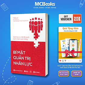 Hình ảnh Sách - Bí mật quản trị nhân lực: Cách tạo ra một đội quân bách chiến bách thắng - MCBooks