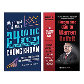 Combo Phương Pháp Đầu Tư Warren Buffett (Tái Bản 2018) + 24 Bài Học Sống Còn Để Đầu Tư Thành Công Trên Thị Trường Chứng Khoán (2 Cuốn)