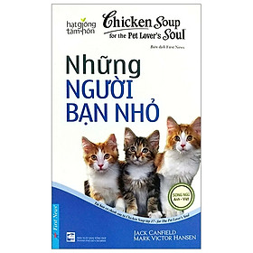 Sách Chicken Soup For The Soul: Những Người Bạn Nhỏ