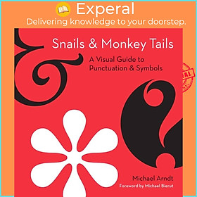 Sách - Snails and Monkey Tails by Michael Arndt (UK edition, hardcover)