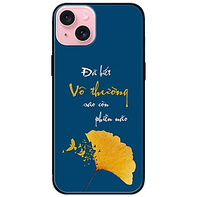 Ốp lưng dành cho Iphone 15 - Iphone 15 Plus - Iphone 15 Pro - Iphone 15 Pro Max - Chiếc Lá Vô Thường - Hàng Chính Hãng