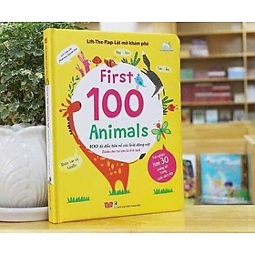 Hình ảnh Lift-The-Flap - Lật Mở Khám Phá: First 100 Animals - 100 Từ Đầu Tiên Về Các Loài Động Vật