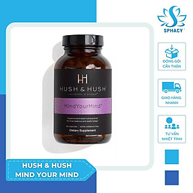 Viên Uống Hush and Hush Mind Your Mind Giúp Giảm Căng Thẳng Stress Mất Ngủ Hộp 60 Viên