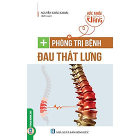 Sách - Phòng Trị Bệnh Đau Thắt Lưng - Tủ Sách Sức Khỏe Là Vàng - Nguyễn Khắc Khoái - VIETNAMBOOK