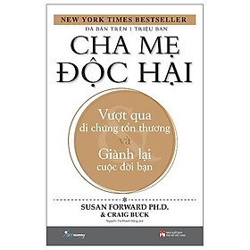 Cha mẹ độc hại - toxic parents
