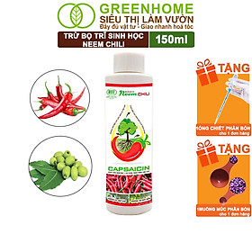 Dầu Neem Oil Sinh Học Greenhome, Neem Chill, 150ml, Kết Hợp Tinh Dầu Tỏi, Ớt, Trừ Bọ Trĩ, Nhện Đỏ, Rầy, Rệp Sáp Cho Cây