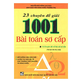 [Download Sách] 23 Chuyên Đề Giải 1001 Bài Toán Sơ Cấp (Tập 1)