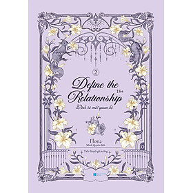 Define The Relationship Định Rõ Mối Quan Hệ: Tập 2 - Bìa Cứng - Tặng Bookmark (Số Lượng Có Hạn)