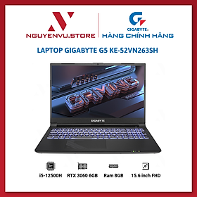 Mua Laptop Gigabyte G5 KE-52VN263SH (i5-12500H | 8GB | 512GB | GeForce RTX 3060 6GB | 15.6′ FHD 144Hz | Win 11) - Hàng Chính Hãng