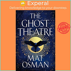 Sách - The Ghost Theatre - Utterly transporting historical fiction, Elizabethan Lon by Mat Osman (UK edition, hardcover)