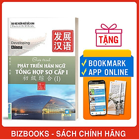 Sách Giáo Trình Phát Triển Hán Ngữ Tổng Hợp Sơ Cấp 1 – Tập 2