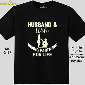 Husband & wife riding partners for life, mã G167. Áo thun cặp đôi đẹp. Áo phông thoát nhiệt GOKING cho nam nữ
