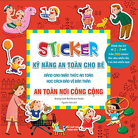 Download sách Sách Sticker Kỹ năng an toàn cho bé - An toàn nơi công cộng - ndbooks