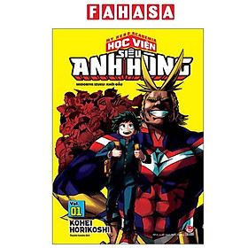 Sách - My Hero Academia - Học Viện Siêu Anh Hùng - Tập 1 - Midoriya Izuku - Khởi Đầu (Tái Bản 2025)