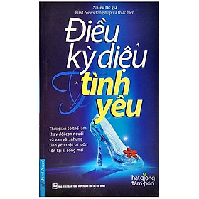 Sách Điều Kỳ Diệu Tình Yêu (Tái Bản)