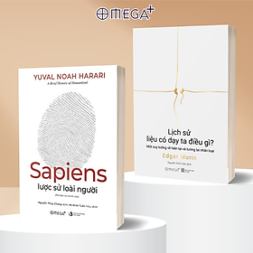 Combo 2 Cuốn: Sapiens Lược Sử Loài Người (Bản Thường) + Lịch Sử Liệu Có Dạy Ta Điều Gì? - Một Suy Tưởng Về Hiện Tại Và Tương Lai Nhân Loại - Omega Plus